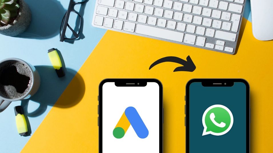 google ads whatsapp desk phones.webp